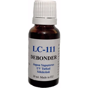 LCC-111 Debonder Japon Yapıştırıcı ve  Uv Yapıştırıcı Çözücü Sıvı 20 ml