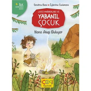 Lasco Mağaraları ve Yabanıl Çocuk Nono Ateşi Buluyor - (3-8 Yaş)