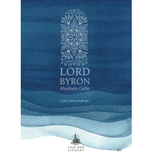 Abydoslu Gelin - Lord Byron