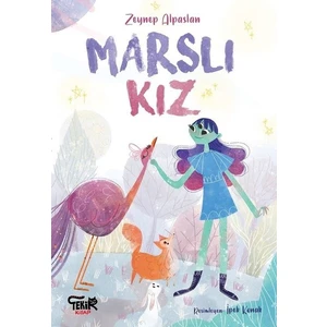 Marslı Kız - Zeynep Alpaslan