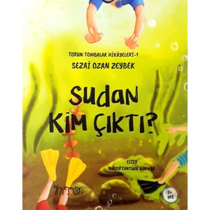 Torun Tombalak Hikayeleri   Sudan Kim Çıktı? - Sezai Ozan Zeybek
