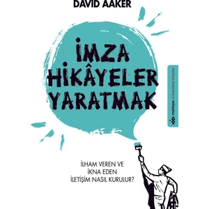 İmza Hikayeler Yaratmak - David Aaker