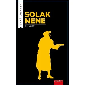 Solak Nene Eski Defter - Ali Kurt