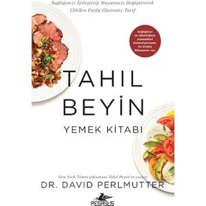Tahıl Beyin - Yemek Kitabı - David Perlmutter