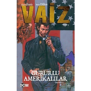 Vaiz Cilt 3: Gururlu Amerikalar