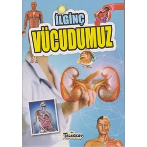 İlginç Vücudumuz - M.Cüneyt Özcan