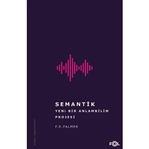 Semantik/Yeni Bir Anlambilim Projesi - F. R. Palmer