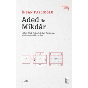Aded İle Mikdâr - İhsan Fazlıoğlu