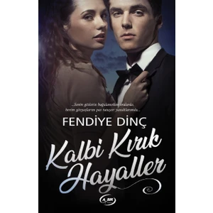 Kalbi Kırık Hayaller - Fendiye Dinç