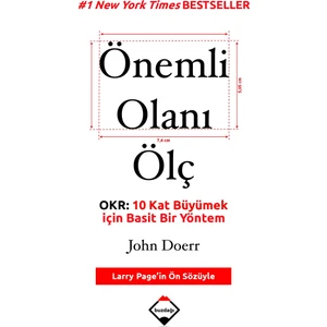 Önemli Olanı Ölç  - John Doerr