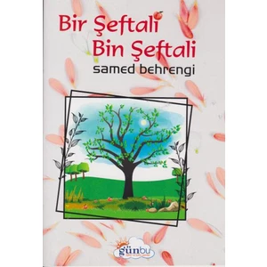 Bir Şeftali Bin Şeftali - Samed Bahrengi