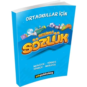 Ortaokullar İçin Resimli İngilizce-Türkçe/Türkçe-İngilizce Sözlük - Ş.Nejdet Özgüven