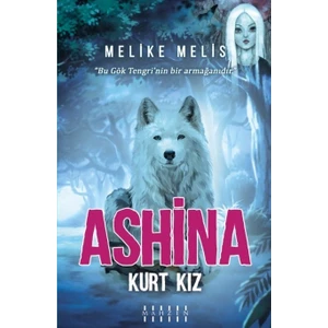 Ashina - Kurt Kız