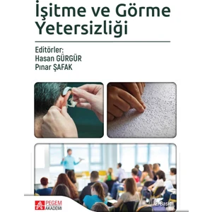 İşitme Ve Görme Yetersizliği