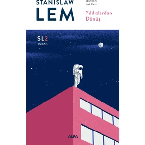 Yıldızlardan Dönüş - Stanislaw Lem