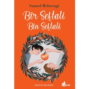 Bir Şeftali Bin Şeftali - Samed Behrengi