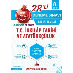 Nartest Yayınevi 8. Sınıf Nar Tanesi T.C. İnkılap Tarihi 28 Deneme Sınavı - 2020
