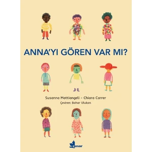 Anna’yı Gören Var Mı? - Susanna Mattiangeli