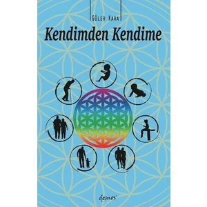 Kendimden Kendime  - Güler Kara