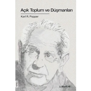 Açık Toplum ve Düşmanları - Karl Popper