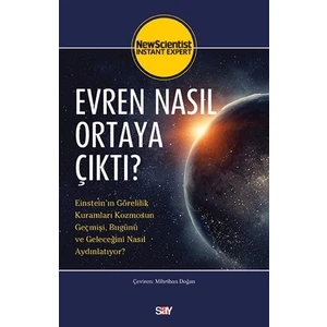 Evren Nasıl Ortaya Çıktı? - New Scientist
