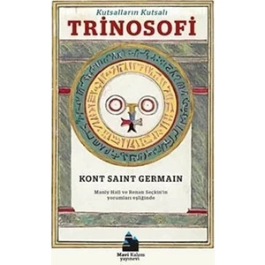 Kutsalların Kutsalı Trinosofi - Kont Saint Gerrmain