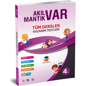 Zeka Küpü Yayınları 4.sınıf Tüm Dersler Akıl Var Mantık Var Kazanım Testleri