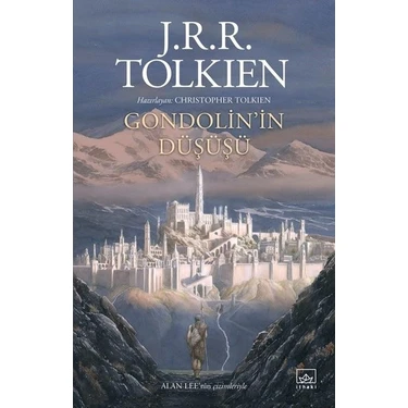 Gondolin'İn Düşüşü  - J.R.R.