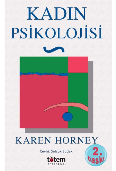Kadın Psikolojisi - Karen Horney
