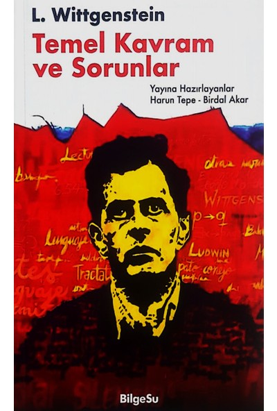 L. Wittgenstein : Temel Kavram Ve Sorunlar - Harun Tepe