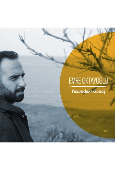Emre Oktayoğlu - Yüzündeki Güneş (CD)