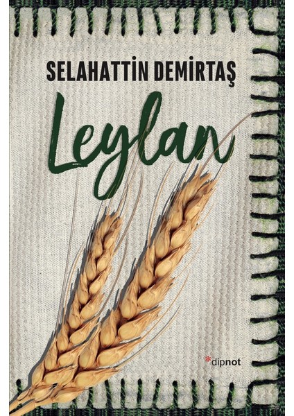 Leylan - Selahattin Demirtaş