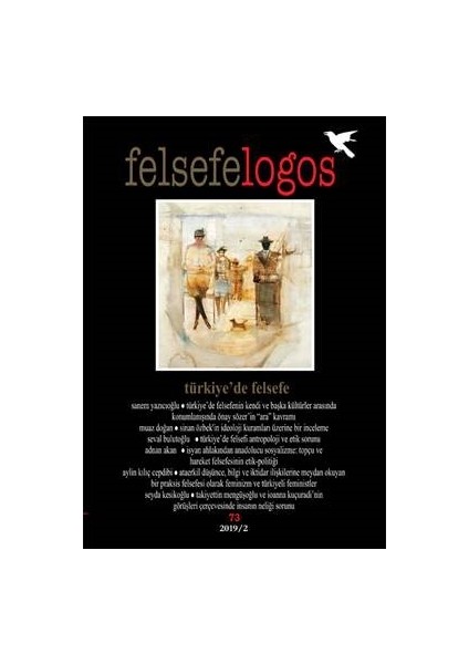 Türkiye’de Felsefe Felsefelogos Sayı:73 - Sanem Yazıcıoğlu