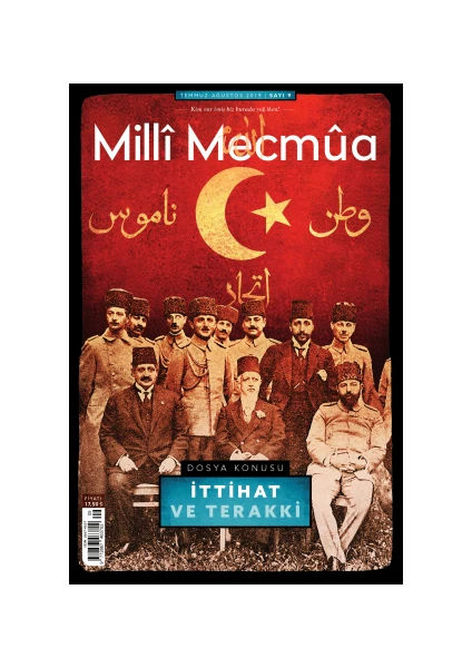 Milli Mecmua Sayı 9 / Temmuz - Ağustos 2019