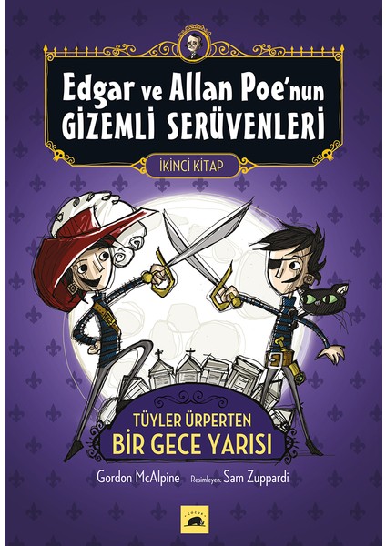 Edgar Ve Allan Poe’Nun Gizemli Serüvenleri: 2 - Tüyler Ürperten Bir Gece Yarısı-Gordon Mcalpine