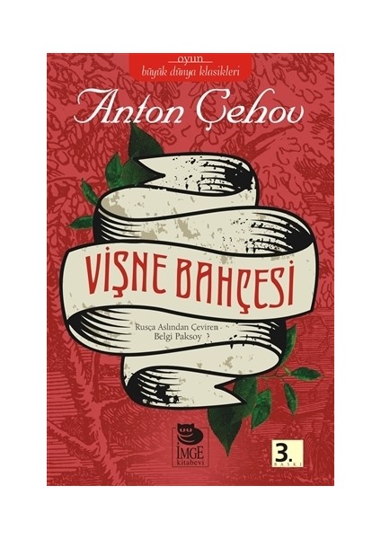 Vişne Bahçesi-Anton Pavloviç Çehov