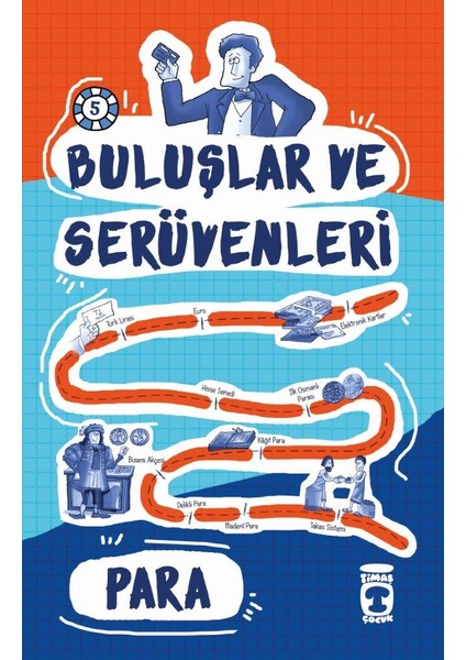 Buluşlar Ve Serüvenleri - Para
