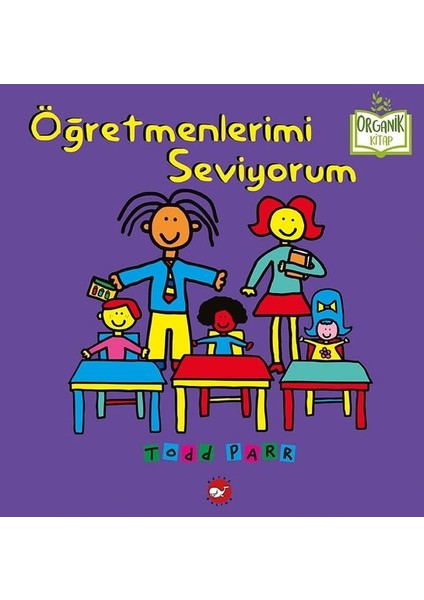 Öğretmenlerimi Seviyorum - Todd Parr