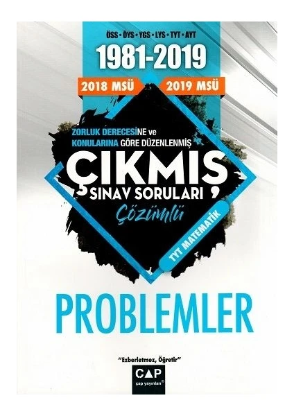 Çap Yayınları Matematik Problemler Çözümlü Çıkmış Sınav Soruları