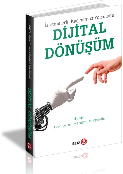 Dijital Dönüşüm - Işıl Pekdemir