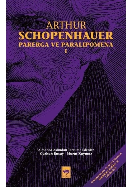 Parerga Ve Paralipomena Cilt 1 - Arthur Schopenhauer