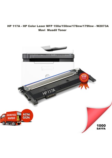 Hp 117A - Hp Color Laser Mfp 150A/150NW/178NW/179FNW - W2071A Mavi Muadil Toner fiyatları