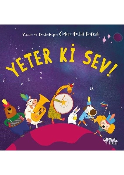 Yeter Ki Sev - Özlem Fedai Korçak