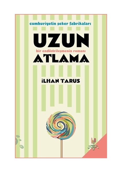 Uzun Atlama - İlhan Tarus