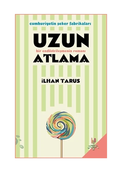 Uzun Atlama - İlhan Tarus