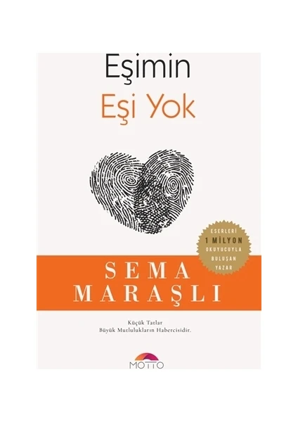 Eşimin Eşi Yok - Sema Maraşlı