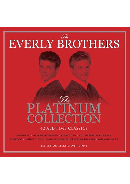 The Everly Brothers - Platinum Collection (3 Gümüş Lp) - (Plak)