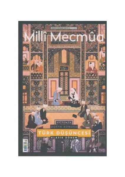 Milli Mecmua Sayı 7 / Mart - Nisan 2019