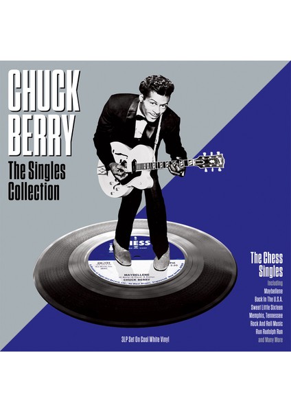 Chuck Berry - The Singles Collection  (3 Beyaz LP Gatefold)