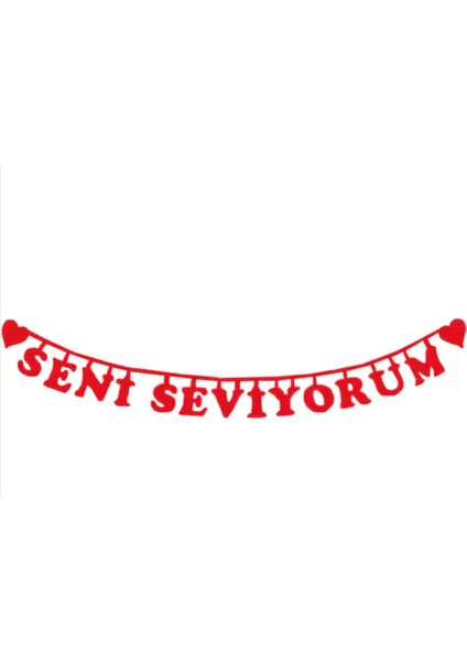 Kırmızı Seni Seviyorum Keçe Yazı 85x12cm fiyatları